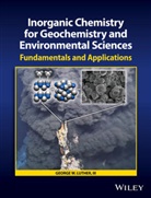 George W Luther, George W. Luther, George W. (University of Delaware Luther, Gw Luther, Luther George W. - Inorganic Chemistry for Geochemistry and Environmental Sciences