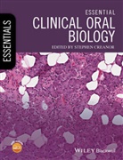 S Creanor, Stephen Creanor, Stephen (Peninsula Schools of Medicine an Creanor, Stephe Creanor, Stephen Creanor, Stephen (Peninsula Schools of Medicine and Dentistry Creanor... - Essential Clinical Oral Biology