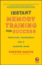 C Santos, C. Santos, Chester Santos, Santos Chester - Instant Memory Training for Success