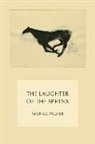 Michael Palmer - Laughter of the Sphinx