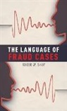 Roger W Shuy, Roger W. Shuy, Roger W. (Distinguished Research Professor o Shuy, Roger W. (Distinguished Research Professor of Linguistics Shuy, Shuy Roger W. - Language of Fraud Cases