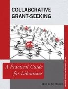 Bess G. De Farber - Collaborative Grant-Seeking
