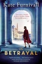 Kate Furnivall, Furnivall Kate, KATE FURNIVALL - The Betrayal