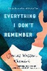 Jonas Hassen Khemiri, Jonas Hassen Khemiri, Rachel Willson-Broyles - Everything I Don''t Remember