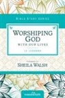 Thomas Nelson, Thomas Nelson, Women of Faith, Zondervan, Zondervan - Worshiping God With Our Lives