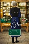 Vannetta Chapman, Amy Clipston, Amy Fuller Clipston, Kathleen Fuller, Kelly Irvin - Amish Market