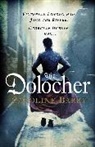 Caroline Barry - The Dolocher