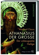 Manfred Clauss, Manfred (Prof. Dr. Dr.) Clauss - Athanasius der Große