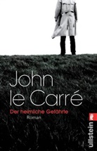 Le Carré, John le Carré - Der heimliche Gefährte