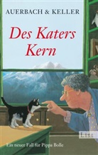 Auerbach &amp; Keller, Auerbach &amp; Keller - Des Katers Kern