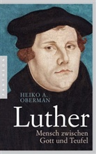 Heiko A Oberman, Heiko A. Oberman - Luther