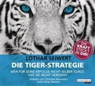 Lothar Seiwert, Lothar                        10001245297 Seiwert, Christian Baumann, Lothar Seiwert - Die Tiger-Strategie, 2 Audio-CDs (Audiolibro)