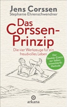 Jens Corssen, Stephanie Ehrenschwendner, Florian Mitgutsch - Das Corssen-Prinzip