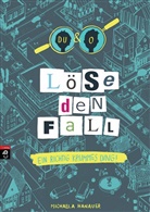 Michaela Hanauer, Julia Dürr - Löse den Fall - Ein richtig krummes Ding