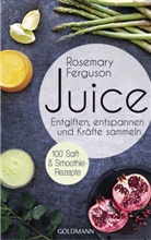 Rosemary Ferguson - Juice