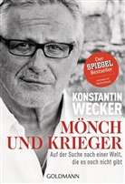 Konstantin Wecker - Mönch und Krieger
