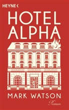 Mark Watson - Hotel Alpha