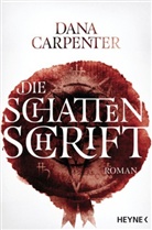 Dana Carpenter - Die Schattenschrift