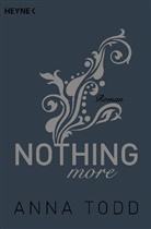 Anna Todd - Nothing more