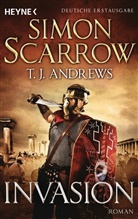 T J Andrews, T. J. Andrews, Simo Scarrow, Simon Scarrow - Invasion