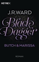 J. R. Ward - Black Dagger - Butch & Marissa