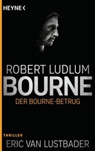 Robert Ludlum, Eric Van Lustbader - Der Bourne Betrug