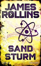 James Rollins - Sandsturm - SIGMA Force