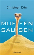 Christoph Dörr - Muffensausen