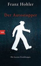 Franz Hohler - Der Autostopper