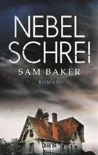 Sam Baker - Nebelschrei