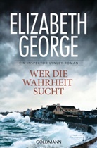 Elizabeth George - Wer die Wahrheit sucht