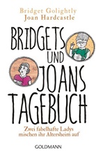 Bridget Golightly, Joan Hardcastle - Bridgets und Joans Tagebuch