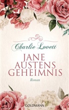 Charlie Lovett - Jane Austens Geheimnis