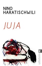 HARATISCHWILI, Nino Haratischwili - Juja