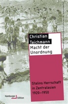 Christian Teichmann, Christian (Dr.) Teichmann - Macht der Unordnung