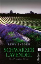 Eyssen, Remy Eyssen - Schwarzer Lavendel