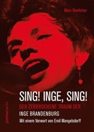 Marc Boettcher - Sing! Inge, Sing!