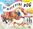 Julia Donaldson, Sara Ogilvie - Detective Dog