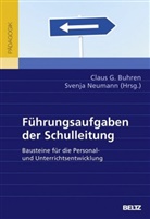 Claus G. Buhren, Clau G Buhren, Claus G Buhren, Neumann, Neumann, Svenja Neumann - Führungsaufgaben der Schulleitung