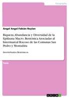 Angel Angel Fabián Roylan - Riqueza, Abundancia y Diversidad de la Epifauna Macro. Bentónica Asociadas al Intermareal Rocoso de las Comunas San Pedro y Montañita