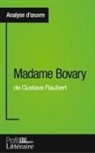 Faustine Bigeast - Madame Bovary de Gustave Flaubert (Analyse approfondie)