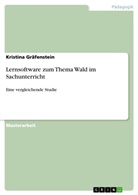 Kristina Gräfenstein - Lernsoftware zum Thema Wald im Sachunterricht