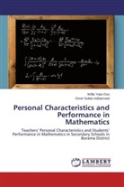 Omer Sultan Indhamood, Willi Yuko Oso, Willis Yuko Oso - Personal Characteristics and Performance in Mathematics