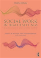 Toba Schwaber Kerson, Judith L M McCoyd, Judith L. M. McCoyd, Judith L. M. Kerson Mccoyd, Judith L.M. McCoyd, Judith L.m. (Rutgers University Mccoyd... - Social Work in Health Settings