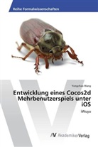 Yongchao Wang - Entwicklung eines Cocos2d Mehrbenutzerspiels unter iOS