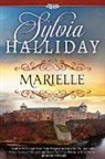 Sylvia Halliday, Halliday Sylvia - Marielle