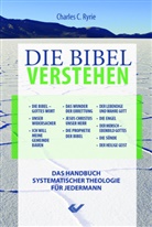 C C Ryrie, Charles C Ryrie, Charles C. Ryrie - Die Bibel verstehen