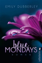 Emily Dubberley - Blue Mondays