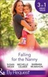 Michelle Celmer, Barbara Mcmahon, Susan Meier, Susan Celmer Meier, Meier Susan - Falling for the Nanny
