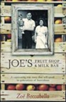 Zoe Boccabella - Joe''s Fruit Shop and Milk Bar